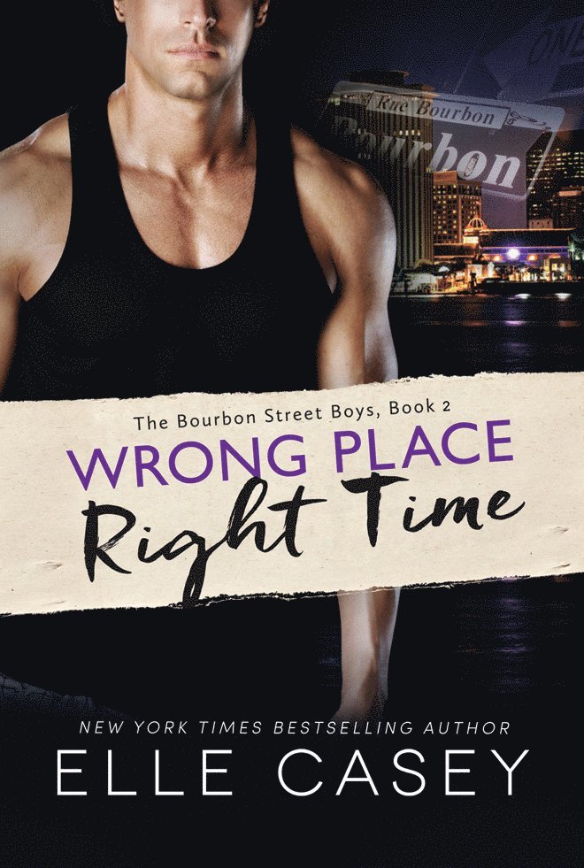 Elle Casey - Wrong Place, Right Time, Häftad