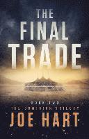 The Final Trade 1