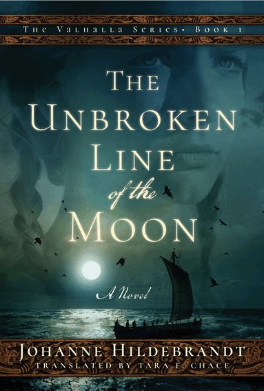 Johanne Hildebrandt - Unbroken Line of the Moon, Häftad