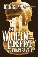 bokomslag The Wilhelm Conspiracy