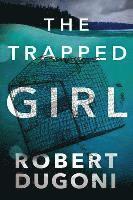 bokomslag The Trapped Girl