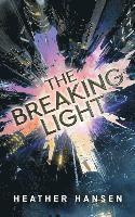bokomslag The Breaking Light