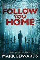 Follow You Home 1