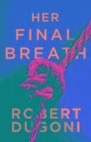 Her Final Breath