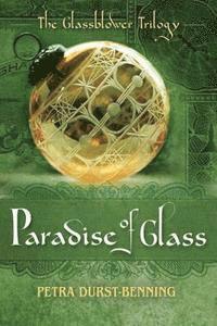 bokomslag The Paradise of Glass