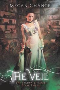 Megan Chance - Veil, Inbunden