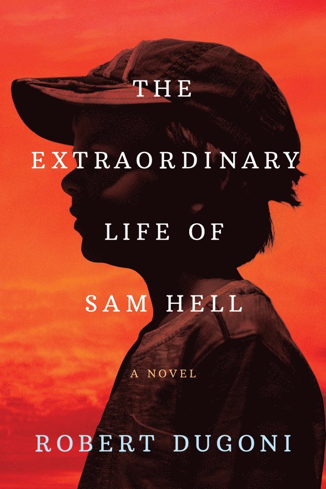 The Extraordinary Life of Sam Hell 1