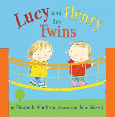 bokomslag Lucy and Henry Are Twins