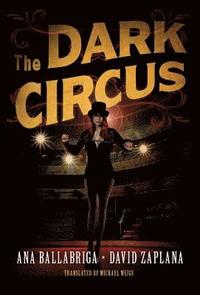 bokomslag The Dark Circus