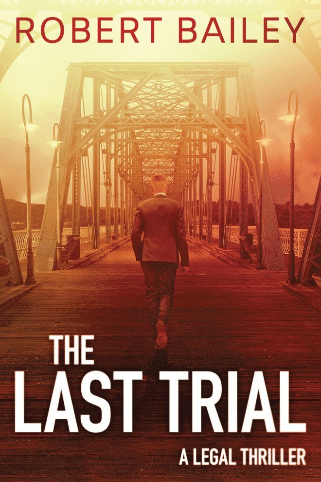 Robert Bailey - Last Trial, Häftad