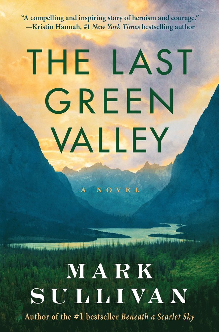 Mark Sullivan - Last Green Valley, Häftad