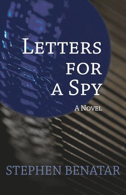 Letters for a Spy 1