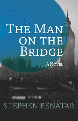 The Man on the Bridge 1