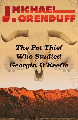 bokomslag The Pot Thief Who Studied Georgia O'Keeffe