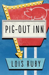 bokomslag Pig-Out Inn