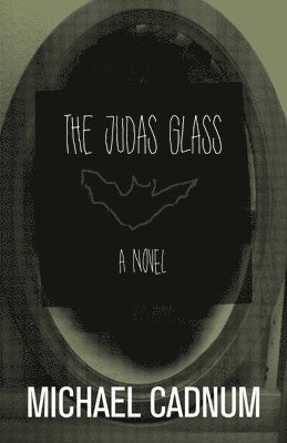 Judas Glass