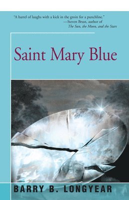 Barry Longyear - Saint Mary Blue, Häftad