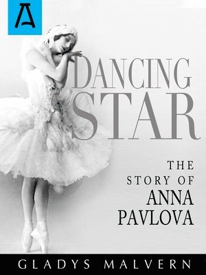 bokomslag Dancing Star: The Story of Anna Pavlova