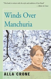 bokomslag Winds Over Manchuria