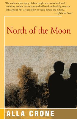 North of the Moon 1