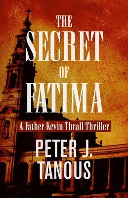 SECRET OF FATIMA