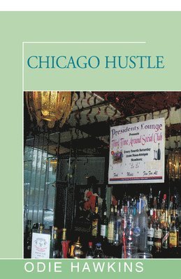 Odie Hawkins - Chicago Hustle, Häftad