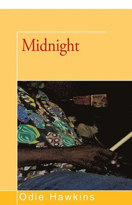 Odie Hawkins - Midnight, Häftad