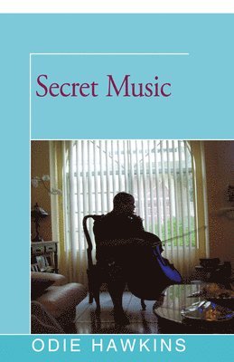 Odie Hawkins - Secret Music, Häftad