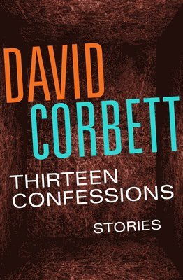 Thirteen Confessions 1