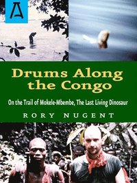 bokomslag Drums Along the Congo