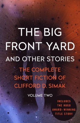 Clifford D. Simak, Clifford D Simak - Big Front Yard, Häftad