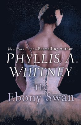 Phyllis A. Whitney - Ebony Swan, Häftad