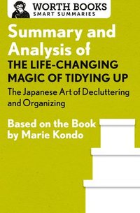 bokomslag Summary and Analysis of The Life-Changing Magic of Tidying Up