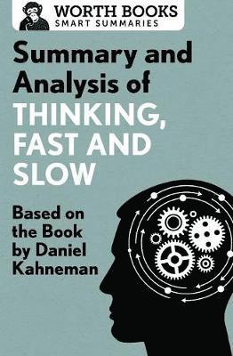 bokomslag Summary and Analysis of Thinking, Fast and Slow