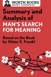 bokomslag Summary and Analysis of Man's Search for Meaning