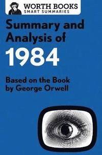 bokomslag Summary and Analysis of 1984