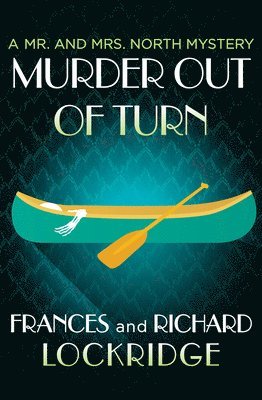 Frances Lockridge, Richard Lockridge - Murder Out of Turn, Häftad