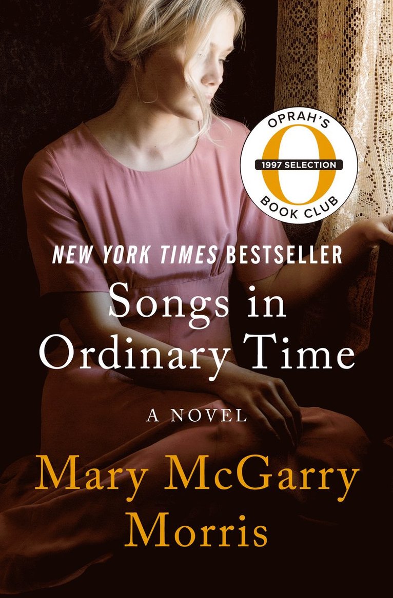 Mary McGarry Morris - Songs in Ordinary Time, Häftad