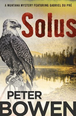 Peter Bowen - Solus, Häftad