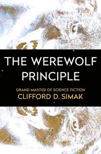 bokomslag The Werewolf Principle