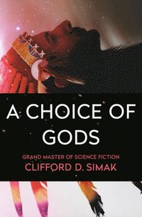 bokomslag A Choice of Gods