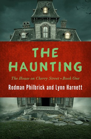 Rodman Philbrick, Lynn Harnett - Haunting, Häftad