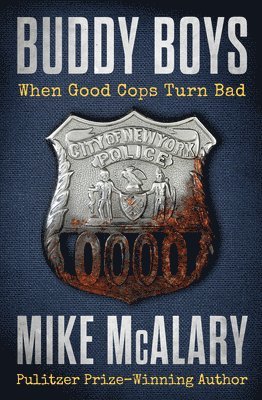 bokomslag Buddy Boys: When Good Cops Turn Bad