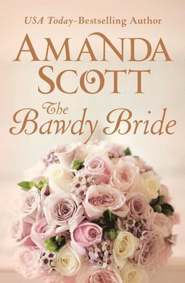 Amanda Scott - Bawdy Bride, Häftad