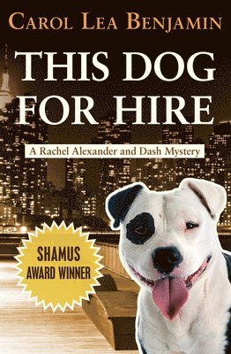 Carol Lea Benjamin - This Dog for Hire, Häftad