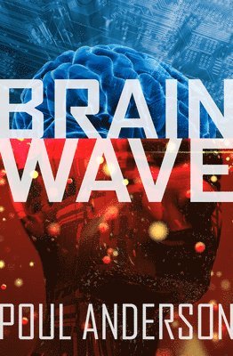 Poul Anderson - Brain Wave, Häftad