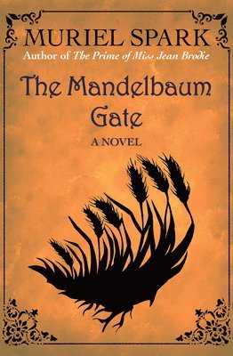 bokomslag The Mandelbaum Gate