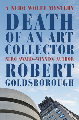 Robert Goldsborough - Death of an Art Collector, Häftad
