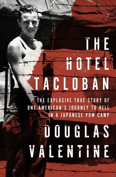 Douglas Valentine - Hotel Tacloban, Häftad