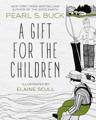 Pearl S. Buck - Gift for the Children, Häftad